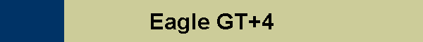 Eagle GT+4