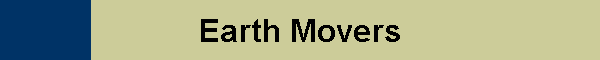 Earth Movers