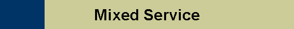 Mixed Service