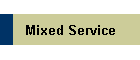 Mixed Service