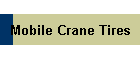 Mobile Crane Tires